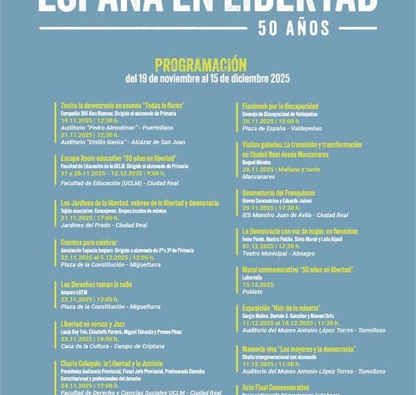 Almagro será clave en la celebración del 50º aniversario de la libertad en España