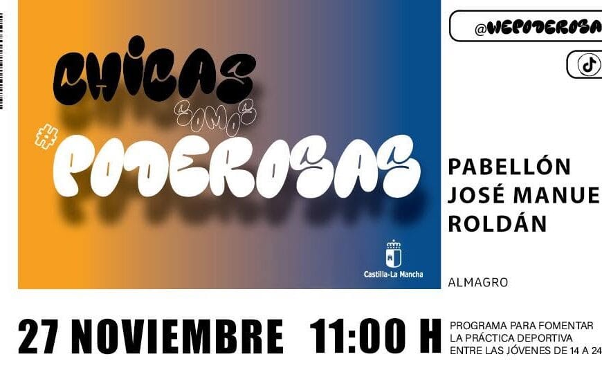Ana Furia impulsa el deporte femenino en Almagro con «Somos Poderosas»