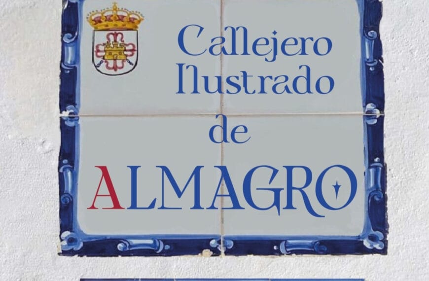 Presentación de «Callejero Ilustrado de Almagro» por Jiménez y Vargas este viernes