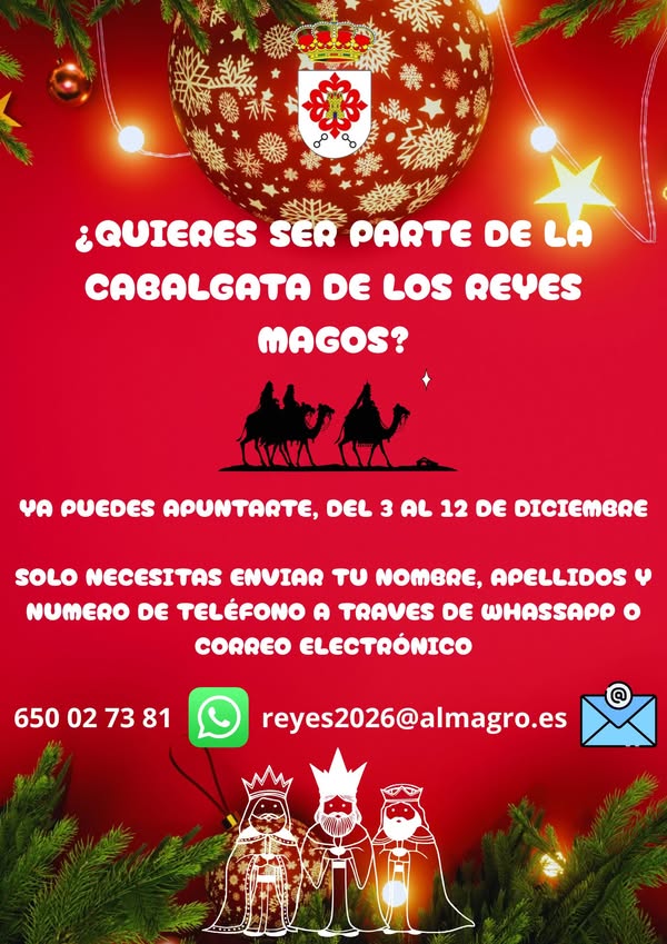 ¡Participa en la Cabalgata de Reyes Magos 2026 en Almagro! Inscripciones del 3 al 12 de diciembre. - 593781880 921494820204532 2211595408380760899 n