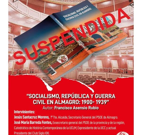 Cancelada la presentación del libro de Asensio Rubio en Almagro por luto nacional.