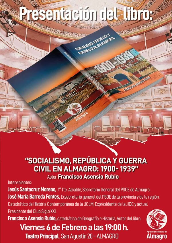 Presentación del Libro "Socialismo y República" de Francisco Asensio en Almagro 1 Presentación del Libro "Socialismo y República" de Francisco Asensio en Almagro - 627372474 968133298874017 3253836539022830956 n