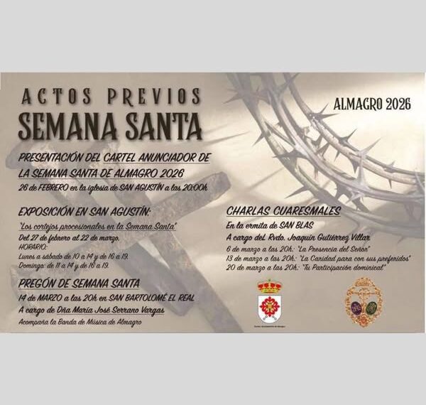 Presentación del Cartel de Semana Santa de Almagro 2026 en la Iglesia de San Agustín