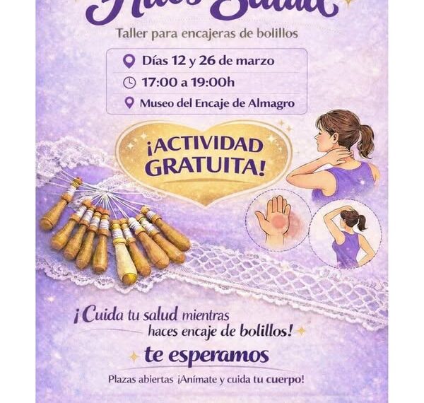 Taller de Cuidado Físico para Encajeras en el Museo del Encaje de Almagro