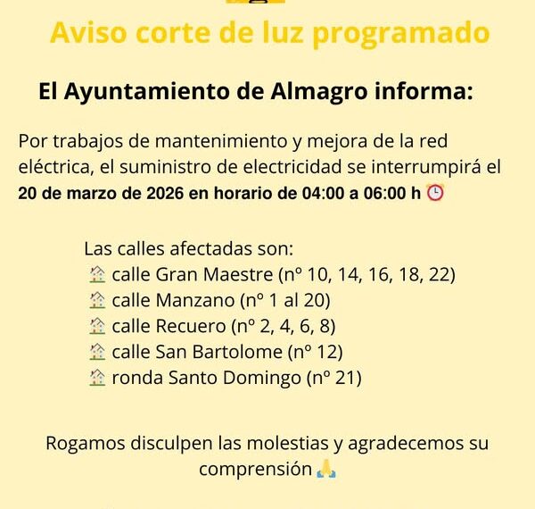 Aviso de Corte de Luz Programado en Almagro el 20 de Marzo de 2026