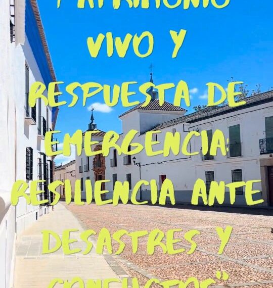 Celebremos el Patrimonio Vivo en Almagro: Protegiendo Nuestra Historia y Futuro