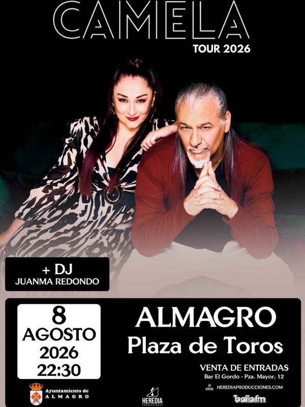 Gran Noche Musical en Almagro: Concierto de Camela y DJ Juanma Redondo