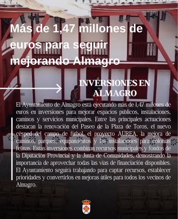 Inversión de 1,47 millones para mejorar infraestructuras y servicios en Almagro
