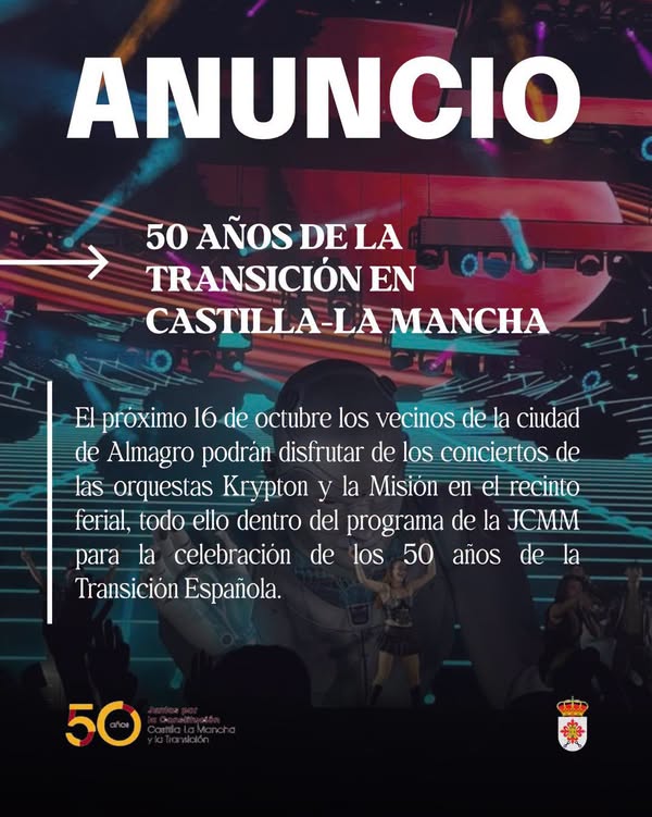 Conciertos en Almagro celebran 50 años de la Transición Española el 16 de octubre